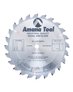 Amana RA1024 10"/24T RADIAL ARM ATB GRIND